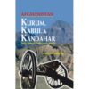 AFGHANISTAN: KURUM KABUL AND KANDAHAR