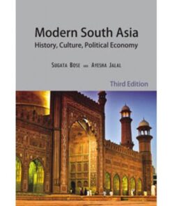 MODERN SOUTH ASIA:HIST,CULTURE,POL ECONOMY