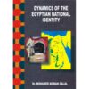 DYNAMICS OF THE EGYPTIAN NATIONAL IDENTITY
