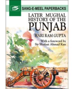 LATER MUGHAL HISTORY OF THE PUNJAB