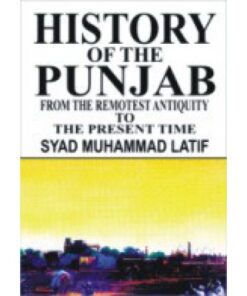 HISTORY OF THE PUNJAB