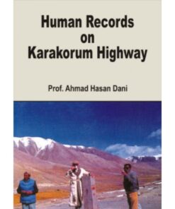 HUMAN RECORDS ON KARAKORUM HIGHWAY