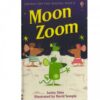 MOON ZOOM:VERY FIRST READING BOOK 8