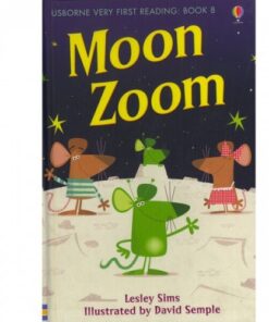 MOON ZOOM:VERY FIRST READING BOOK 8