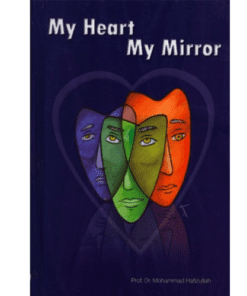 MY HEART MY MIRROR