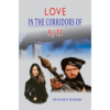 LOVE – IN THE CORRIDORS OF 9/11