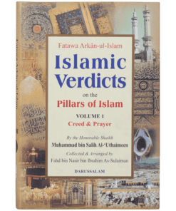 FATAWA ARKAN-UL ISLAM | ISLAMIC VERDICTS ON THE PILLARS OF ISLAM