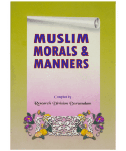 MUSLIM MORALS AND MANNERS (POCKET SIZE)