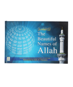 THE BEAUTIFUL NAMES OF ALLAH