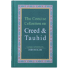 CONCISE COLLECTIONS OF CREED AND TAUHID