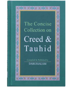 CONCISE COLLECTIONS OF CREED AND TAUHID