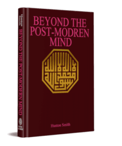 BEYOND THE POST-MODERN MIND