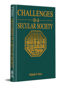 CHALLENGES TO A SECULAR SOCIETY