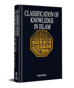 CLASSIFICATION OF KNOWLEDGE IN ISLAM