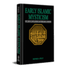 EARLY ISLAMIC MYSTICISM