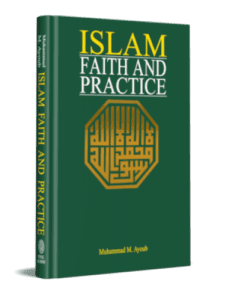 ISLAM: FAITH AND PRACTICE