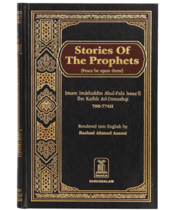 STORIES OF THE PROPHETS (PEACE BE UPON HIM)