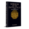 MIRROR OF THE INTELLECT