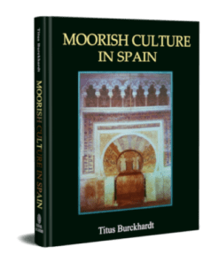 MOORISH CULTURE IN SPAIN