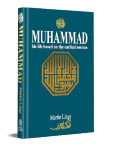 MUHAMMAD–HIS LIFE BASED ON THE EARLIEST SOURCES BY MARTIN LINGS