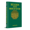RELIGION AND THE ORDER OF NATURE