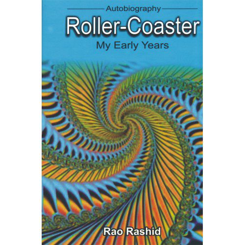 ROLLER-COASTER, MY EARLY YEARS