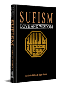 SUFISM: LOVE & WISDOM