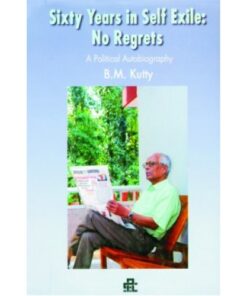 SIXTY YEARS IN SELF EXILE - NO REGRETS