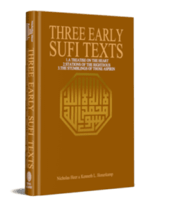 THREE EARLY SUFI TEXTS