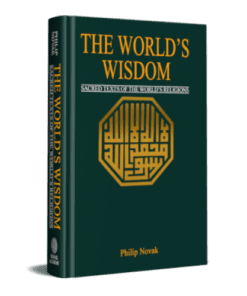 THE WORLD’S WISDOM-SACRED TEXTS OF THE WORLD’S RELIGIONS