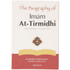 THE BIOGRAPHY OF IMAM AT-TIRMIDHI