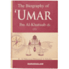 THE BIOGRAPHY OF UMAR IBN AL KHATTAB (R.A) - 2 VOLS