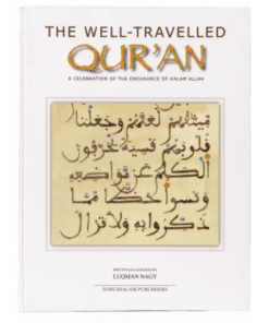 THE WELL TRAVELLED QUR'AN