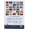 THE UNCHALLENGEABLE MIRACLES OF THE QUR`AN