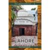 THE PROBABLE ORIGINS OF LAHORE - TLC VOL 1