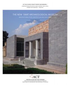 THE NEW SWAT ARCHAEOLOGICAL MUSEUM