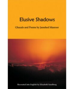 ELUSIVE SHADOWS