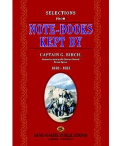 SELECTIONS FROM NOTEBOOK KEPT BY CAPTAIN BIRCH