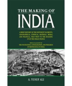 THE MAKING OF INDIA