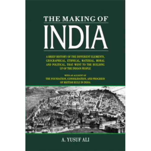 THE MAKING OF INDIA
