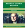 RELATIVISTICS QUANTUM MECHANICS