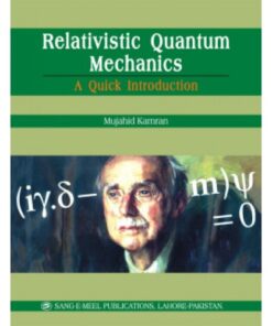 RELATIVISTICS QUANTUM MECHANICS