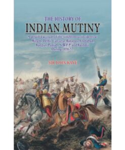 THE HISTORY OF INDIAN MUTINY