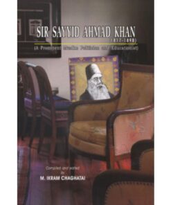 SIR SAYYID AHMAD KHAN (1817-1898)