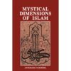 MYSTICAL DIMENSIONS OF ISLAM