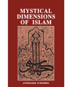 MYSTICAL DIMENSIONS OF ISLAM