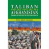 TALIBAN AND THE POST TALIBAN AFGHANISTAN