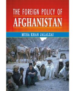 THE FOREIGN POLICY OF AFGHANISTAN