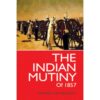 THE INDIAN MUTINY OF 1857