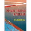 THE GRAND TRUNK ROAD IN THE PUNJAB